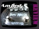 Wamplers Triple Wreck, amp-in-a-box. More distortion than is healthy for a young man (or young woman). Lots and lots of gain, plus a very well implemented EQ and contour control. If you watch closely, you can see that Rich actually grows some more hair during this review.