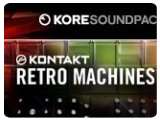 Virtual Instrument : Kontakt Retro Machines, a new Kore Soundpack - pcmusic