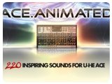 Instrument Virtuel : TeamDNR lance Ace.Animated pour u-he Ace - pcmusic