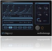 Plug-ins : Audio Damage BigSeq2 soon #2 - macmusic