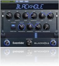 Plug-ins : Eventide Blackhole Native plug-in Beta - macmusic